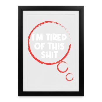Gleichgültig Stateent Egal Ist Mir Wurscht - Gerahmtes Poster (27 × 37 cm) - Schwarz - Vorne
