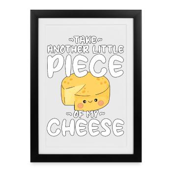 Prends un autre petit morceau de mon käse de fromage kawaii - Affiche encadrée (27 × 37 cm) - noir - Devant
