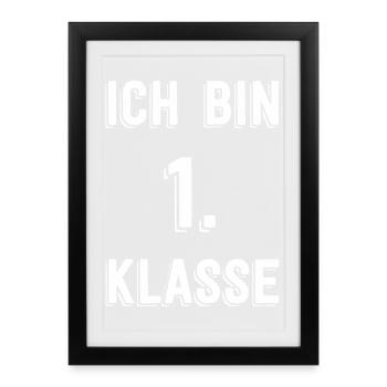 Ich bin 1. Klasse – Retro Schrift - Gerahmtes Poster (27 × 37 cm) - Schwarz - Vorne