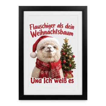 Flauschiger als dein Weihnachtsbaum - Gerahmtes Poster (27 × 37 cm) - Schwarz - Vorne