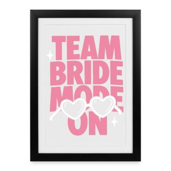 Team Bride Mode On Bachelor Party Heart Glasses - Framed poster (27 × 37 cm) - black - Front
