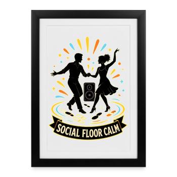 SOCIAL FLOOR CALM - Framed poster (27 × 37 cm) - black - Front