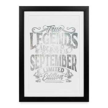 True Legends Are Born En Septembre Limited Edition - Affiche encadrée (27 × 37 cm) - noir - Devant
