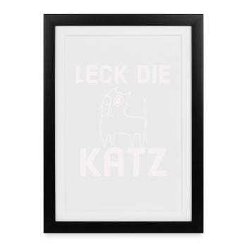 Leck die Katz - Gerahmtes Poster (27 × 37 cm) - Schwarz - Vorne