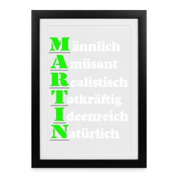 Martin , Vorname,Namensschild,Name,Fun Shirt (25) - Gerahmtes Poster (27 × 37 cm) - Schwarz - Vorne