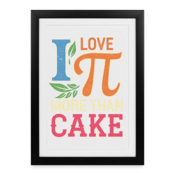 J’aime Pi Plus que le gâteau - Affiche encadrée (27 × 37 cm) - noir - Devant