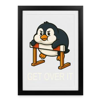 Chubby pingouin haies course citation surmontez-le - Affiche encadrée (27 × 37 cm) - noir - Devant