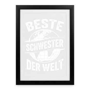 Cadeau drôle de la meilleure sœur du monde - Affiche encadrée (27 × 37 cm) - noir - Devant