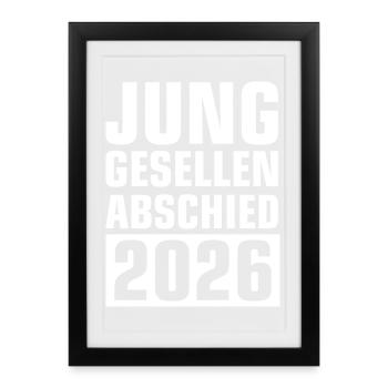 Junggesellenabschied 2026 - Gerahmtes Poster (27 × 37 cm) - Schwarz - Vorne