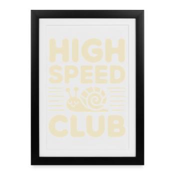 Escargot de club à grande vitesse - Affiche encadrée (27 × 37 cm) - noir - Devant