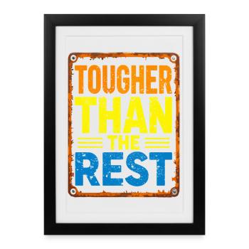 Tougher Than the Rest - Framed poster (27 × 37 cm) - black - Front
