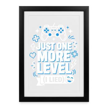 Juste un dernier niveau de gamer qui dit - Affiche encadrée (27 × 37 cm) - noir - Devant