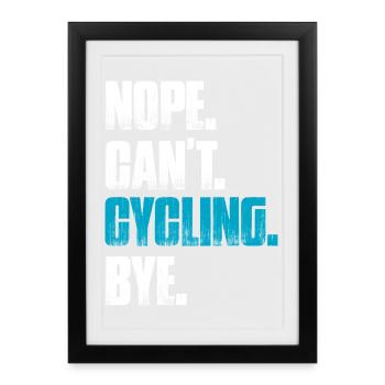 Non, je ne peux pas faire du vélo en descente en VTT. - Affiche encadrée (27 × 37 cm) - noir - Devant