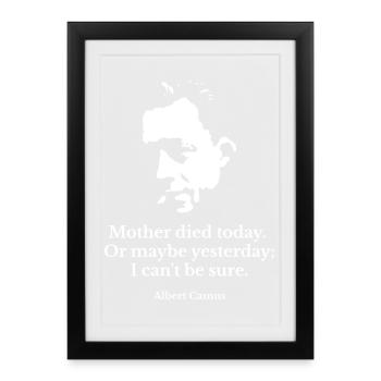 Zitat von Albert Camus Stranger - Gerahmtes Poster (27 × 37 cm) - Schwarz - Vorne