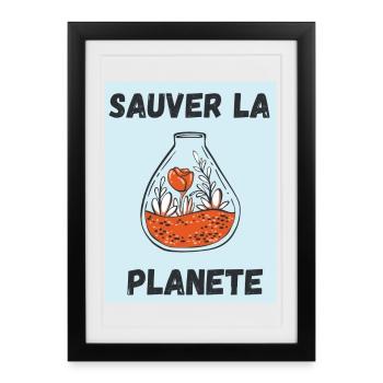PLANETE. JOUR DE LA TERRE. ECOLOGIE. PLANET. VEGAN - Affiche encadrée (27 × 37 cm) - noir - Devant
