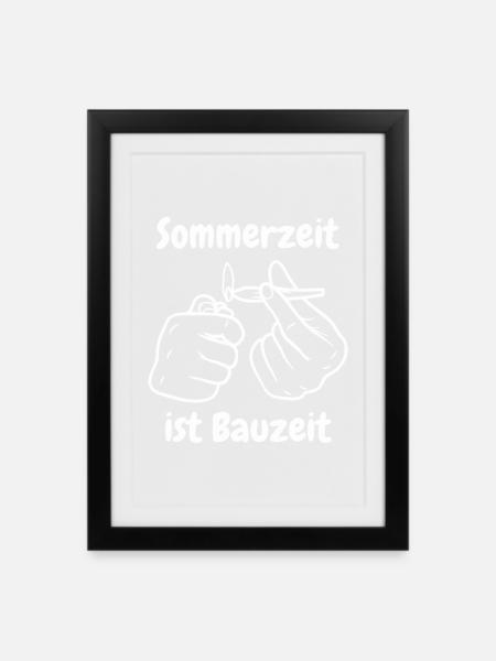 Sommerzeit ist Bauzeit - Gerahmtes Poster (27 × 37 cm) - Schwarz
