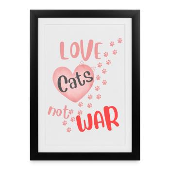 Love Cats Not War - Framed poster (27 × 37 cm) - black - Front