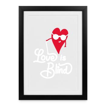 Blind Heart with Glasses and Love Slogan - Framed poster (27 × 37 cm) - black - Front