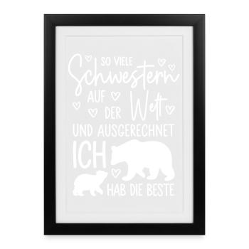 So viele Schwestern auf der Welt - Beste Schwester - Gerahmtes Poster (27 × 37 cm) - Schwarz - Vorne
