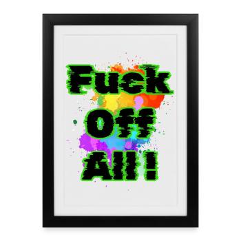 Allez vous faire foutre - Affiche encadrée (27 × 37 cm) - noir - Devant