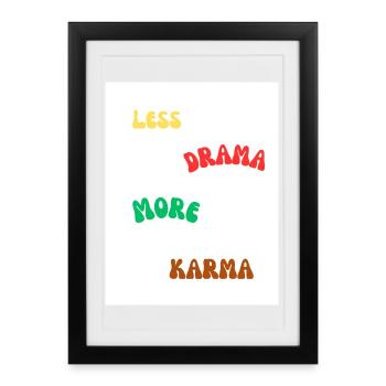 Positive Quote About Life And Karma - Framed poster (27 × 37 cm) - black - Front