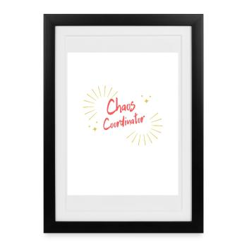 Coordinator of Common Chaos - Framed poster (27 × 37 cm) - black - Front