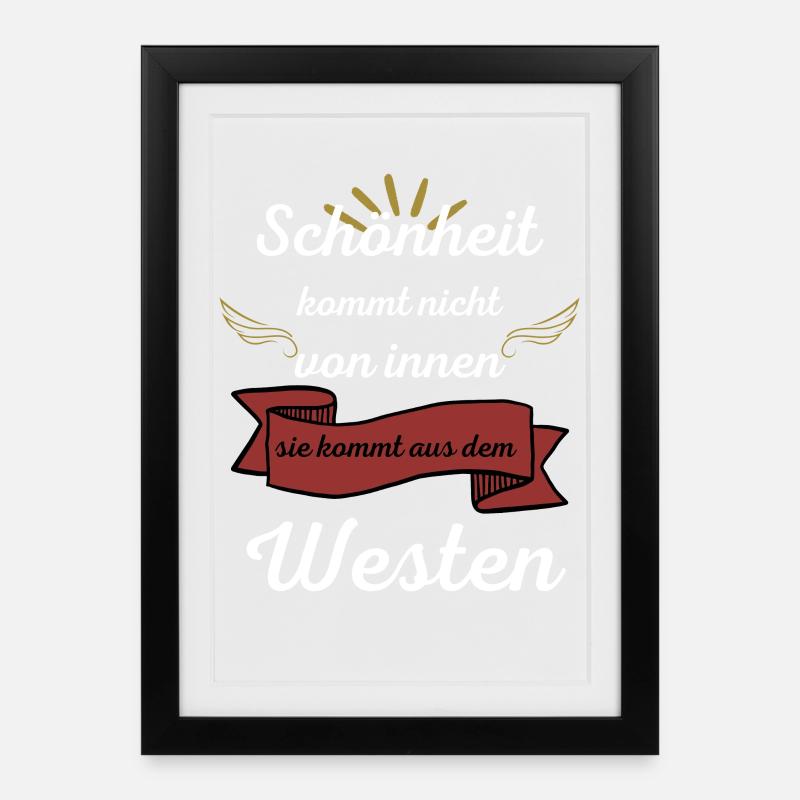 Beauty comes from the West - Framed poster (27 × 37 cm) - black