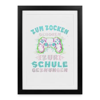 Gaming Controller Born For Gaming Video Game - Framed poster (27 × 37 cm) - black - Front