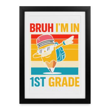 1st Grade School Enrollment - Framed poster (27 × 37 cm) - black - Front