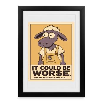 Des moutons en salopette, ça pourrait être pire - Affiche encadrée (27 × 37 cm) - noir - Devant
