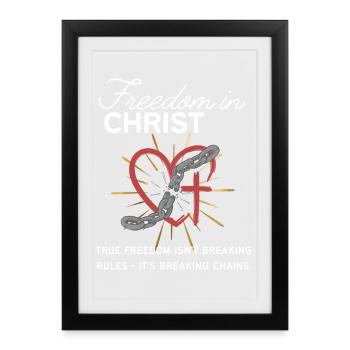 True freedom break the chains - not the rules - Framed poster (27 × 37 cm) - black - Front