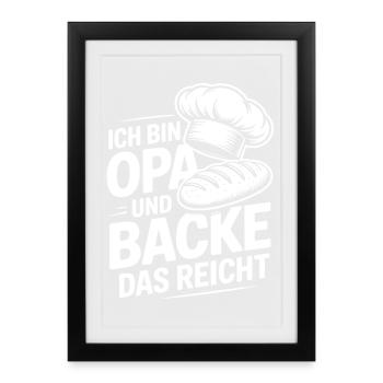 Opa Backt - Gerahmtes Poster (27 × 37 cm) - Schwarz - Vorne