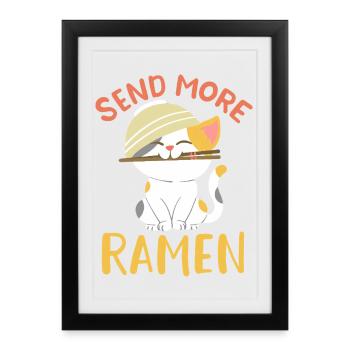 Send More Ramen Cute Kawaii Cat Noodle Art - Framed poster (27 × 37 cm) - black - Front