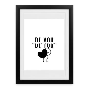 Sois toi-même - Affiche encadrée (27 × 37 cm) - noir - Devant
