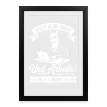 Spit in your hands, work! - Framed poster (27 × 37 cm) - black - Front