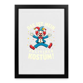 Carnival Costume Politician Carnival Carnival - Framed poster (27 × 37 cm) - black - Front