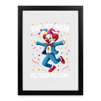 Carnival Costume Politician Carnival Carnival - Framed poster (27 × 37 cm) - black - Front