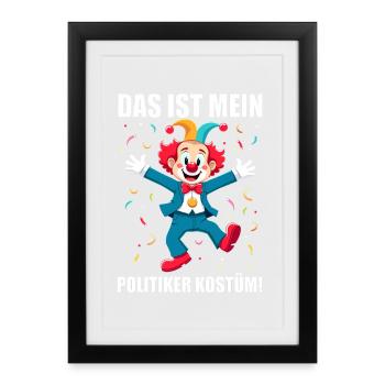 Carnival Costume Politician Carnival Carnival - Framed poster (27 × 37 cm) - black - Front