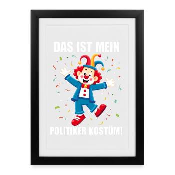 Carnival Costume Politician Carnival Carnival - Framed poster (27 × 37 cm) - black - Front