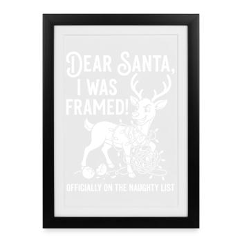 Cher Père Noël, j’ai été piégé renne drôle - Affiche encadrée (27 × 37 cm) - noir - Devant