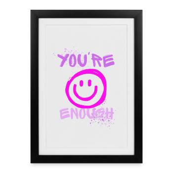 You Are Enough - Framed poster (27 × 37 cm) - black - Front
