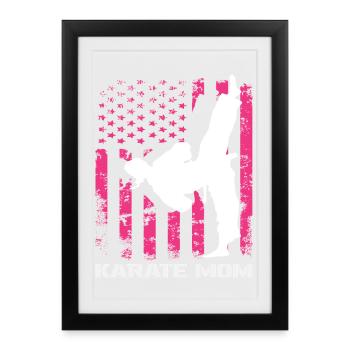 Karaté Mom USA Drapeau Arts Martiaux Maman Rose - Affiche encadrée (27 × 37 cm) - noir - Devant