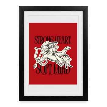 Strong hearts, delicate minds - Framed poster (27 × 37 cm) - black - Front