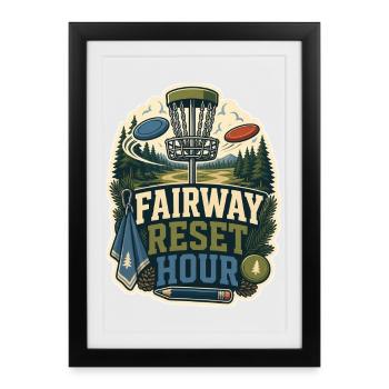 FAIRWAY RESET HOUR - Framed poster (27 × 37 cm) - black - Front