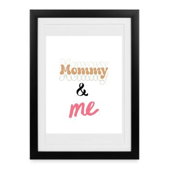Mommy & Me Dupla de Lettrage Design - Affiche encadrée (27 × 37 cm) - noir - Devant