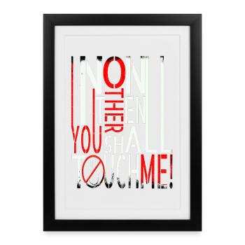 Saying "Non one other than you shall touch me" - Framed poster (27 × 37 cm) - black - Front