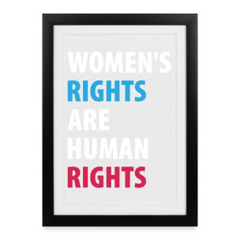 Frauenrechte sind Menschenrechte - Gerahmtes Poster (27 × 37 cm) - Schwarz - Vorne