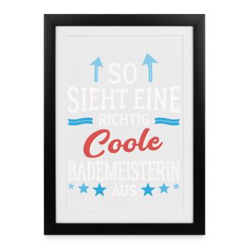 So sieht eine richtig coole Bademeisterin aus - Gerahmtes Poster (27 × 37 cm) - Schwarz - Vorne