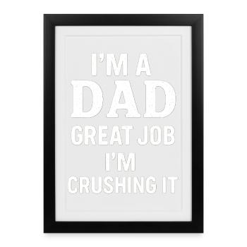 Proud Dad - Reliable and Confident - Framed poster (27 × 37 cm) - black - Front