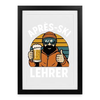 Après-Ski Instructor – Funny Ski Instructor Saying - Framed poster (27 × 37 cm) - black - Front